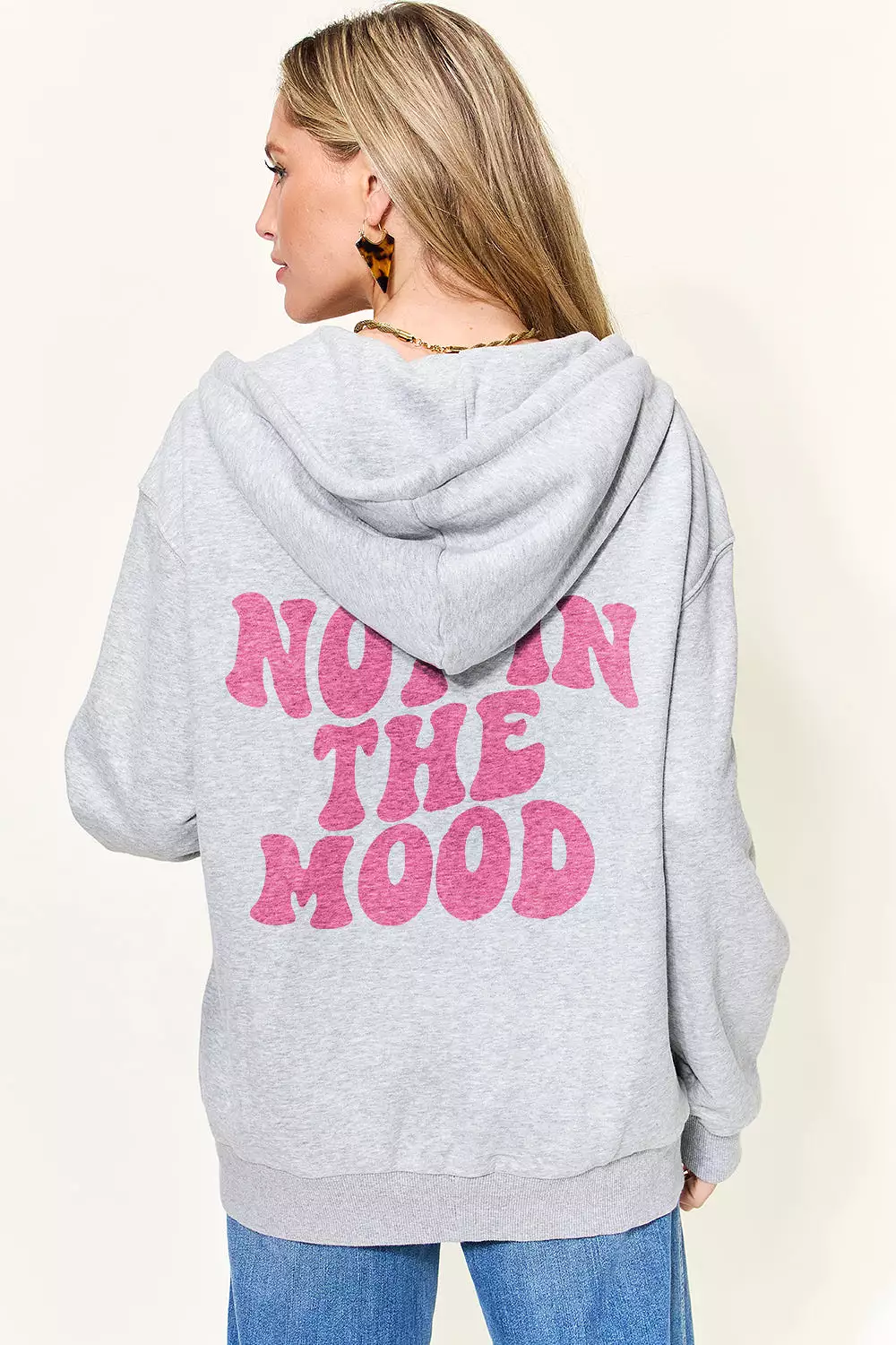 NOT IN THE MOOD Graphic Zip-Up Hoodie with Pockets