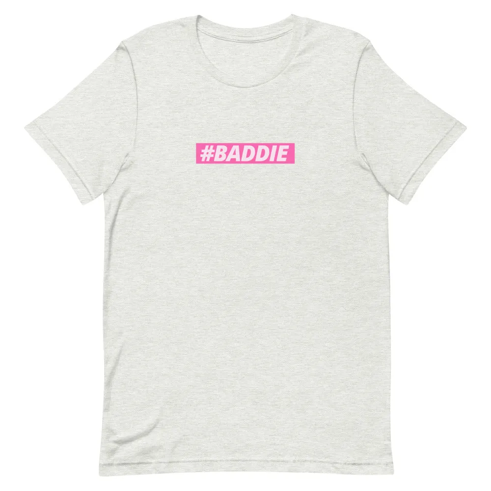 The #BADDIE Tee