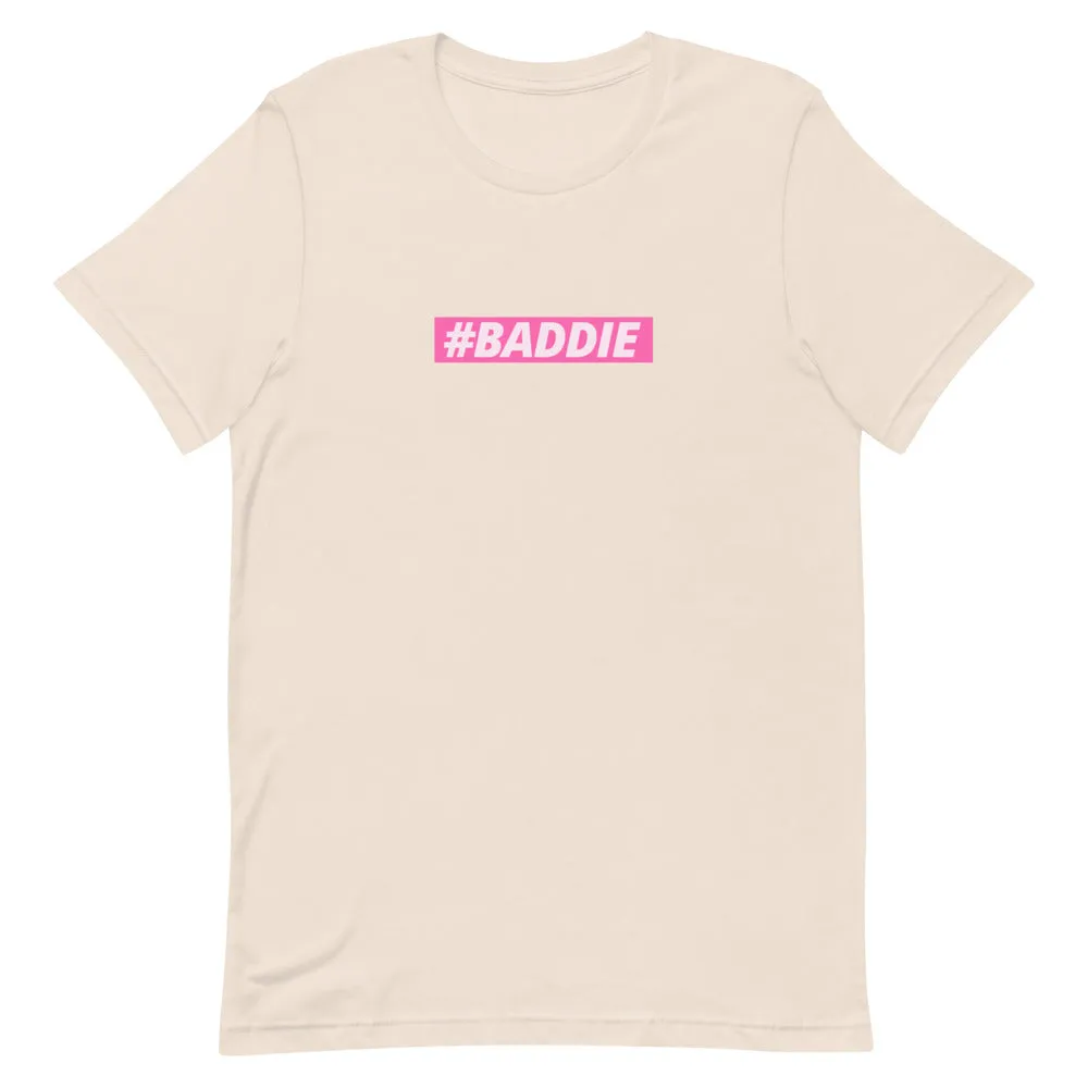 The #BADDIE Tee